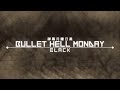 Bullet Hell Monday Black - Stage 3 Extended
