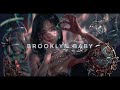 Brooklyn baby-Lana Del Ray[slowed+reverbed]