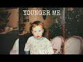 Younger Me - BeeGreen