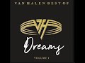 The Version of Van Halen Dreams that I use in my videos