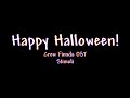 Happy Halloween! | Crew Fiends OST