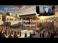 Jesus Teaches Openly at the Temple