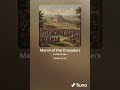 MARCH OF THE CRUSADERS EPIC MUSIC