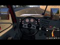 First Trip of The International: American Truck Simulator: Realistic Economy Attempt: Part 9