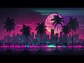 Miami City 80's 🌃 Chillwave Retrowave Electronic Cyberpunk 🏝 Cybercity A Synthwave Mix