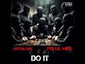 Do it (feat. FYB LIL MIKE)