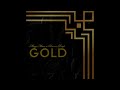 MUZIMAN x Dawn Deep - Gold Remix