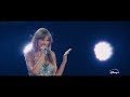 4 Days | Taylor Swift | The Eras Tour (Taylor’s Version) | Disney+