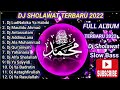 DJ SHOLAWAT TERBARU 2022‼️DJ LUDNABIKA YA HABIBI FULL ALBUM 2022