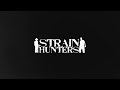 Strain Hunters South Africa Expedition - FULL LENGTH