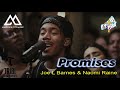 Promises -  Joe L Barnes & Naomi Raine ||  MAVERICK CITY MUSIC | TRIBL ✨💥🎶