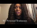 God Changed Me: My Personal Testimony