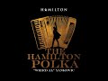 The Hamilton Polka