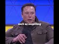 Life Lesson from Elon Musk