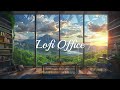 💻[Lofi Office #003] 🌞 A New Day | 🎵 Music to recharge / focus / study / concentration