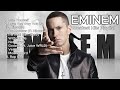 Eminem Greatest Hits!