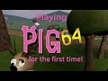 PLAYING PIG 64 FOR THE FIRST TIME (New Piggy game) | Roblox Pig 64