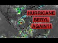 Beryl Expect to be a Hurricane Again at Landfall | What's after Beryl?