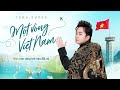 MỘT VÒNG VIỆT NAM (Around Viet Nam) - Tùng Dương | Official Lyric Video