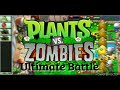 Plants Vs. Zombies Day 10 Theme Remix (Ultimate Battle)