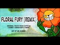 [Music] Cuphead OST - Floral Fury (Cagney Carnation's Theme) remix