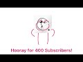 Thank you all for 400 Subscribers!