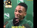 Relebohile Mofokeng | “I did not mean to dribble Bongani Zungu, it was a lucky bounce of the ball”