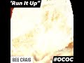 RUN IT UP 🔥🔥BY: BEE CRAIG OF OC CRAIG JONES #DallasTexas #Texas #America #OCOC