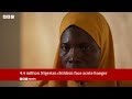 Nigeria: Millions of children face acute hunger | BBC News