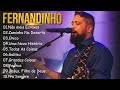 FERNANDINHO || Não mais Ecravos ,Caminho No Deserto.Canções Gospel que Transmitem Esperança em Deus