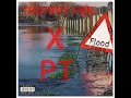 Thatboy Hen x PT - FloodZone Shit