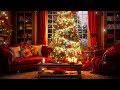 Relaxing Christmas Classic Music Cozy 🎄 Christmas Music With Fireplace  ~ Christmas Jazz Collection