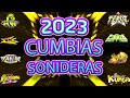 Mix Cumbias Sonideras Bailes 2023 - Exitos Sonideros De Grupo Quintanna,tepoz,sonido Pirata Y Más