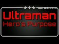 Ultraman: Hero's Purpose Trailer #1 (fan-film)