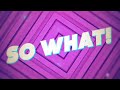 Rarin - SO WHAT! (feat. BrxkenBxy) (Official Lyric Video)