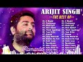 Best Of Arijit Singh 2024 | Arijit Singh Hits Songs | Arijit Singh Jukebox Songs #arijitsingh #song