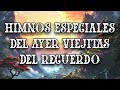 Himnos Especiales Del Ayer Viejitas Del Recuerdo - Himnos De La Mañana Para Bendecir El Día