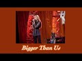 Bigger Than Us - Miley Cyrus (Hannah Montana) - sped up