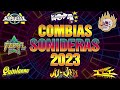 MIX CUMBIAS SONIDERAS 2023 - CUMBIAS PARA BAILAR TODA LA NOCHE💓NOVA,SAMURAI,QUINTANA,TEPOZ,JUJUY
