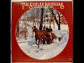 The Statler Brothers - The Carols Those Kids Used to Sing