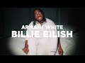 Armani White - BILLIE EILISH. (Visualizer)