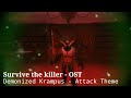 Demonized Krampus - Attack Theme | Survive the killer | Roblox Horror Game