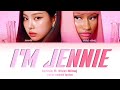 JENNIE - I'M JENNIE ft. Nicki Minaj Color Coded Lyrics