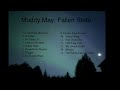 Muddy May: Fallen State