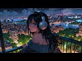 Anime LoFi Hip Hop Mix 🎧 | Chill Beats for Sleep, Study, & Relaxation