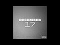 December - 17 [Audio] (prod. LCS)