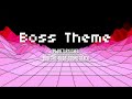 Boss Theme