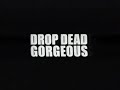 Drop Dead Gorgeous End Credits (Syndication Version) Part 2
