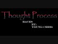 Young Chris- Racks (Thought Process Cover)