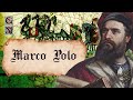 Marco Polo | Gone Medieval